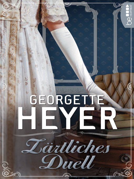 Titeldetails für Zärtliches Duell nach Georgette Heyer - Verfügbar